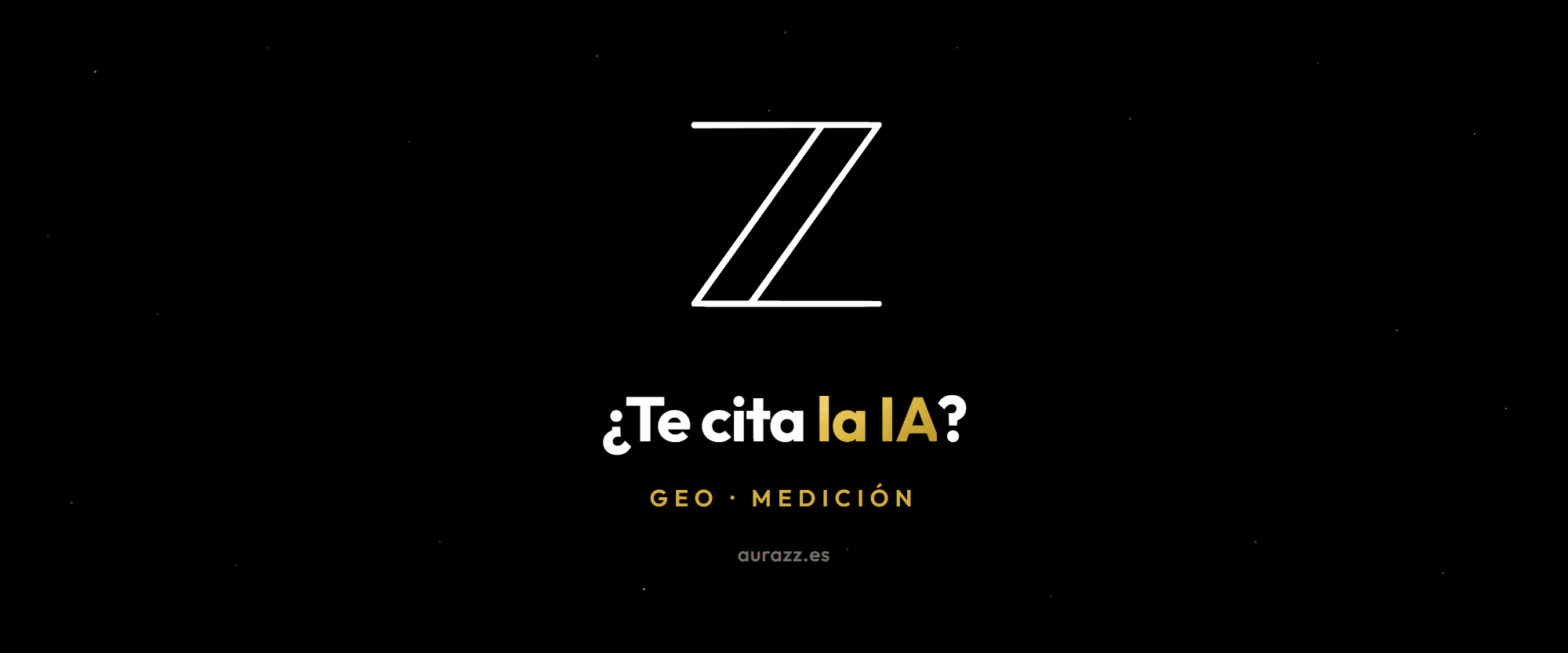 Cómo saber si la IA cita tu web: composición sobre fondo negro con destellos dorados y el isotipo de Aurazz, con la pregunta ¿Te cita la IA? sobre un panel de informe de visibilidad en respuestas con inteligencia artificial.